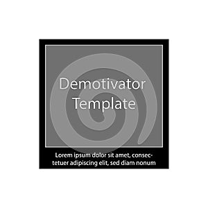 Demotivator vector template