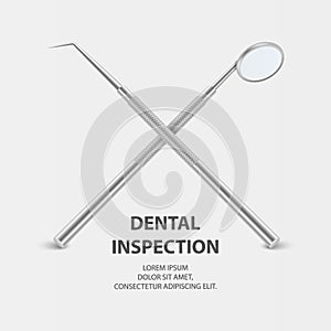 Dental Inspection Banner, Plackard. Vector 3d Realistic Dental Inspection Mirror and Probe for Teeth Closeup on White