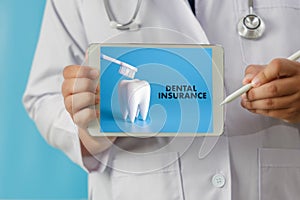 Dental insurance Benefits Dentist Medical Dental care concept, dental care money