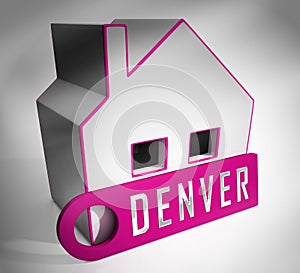 Denver Real Estate Icon Illustrates Colorado Property And Investment Housing - 3d Illustration