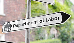 Department of labor sign on street. 3D rendered illustration.