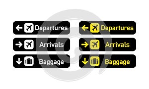 Departures, arrivals and baggage sign. Airport sign. Vector on isolated white background. EPS 10