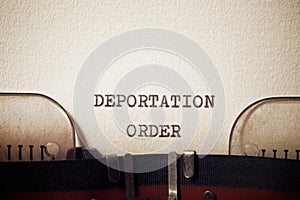 Deportation order concept
