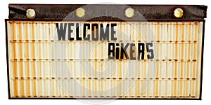 Derelict-yet welcoming-WELCOME BIKERS sign.