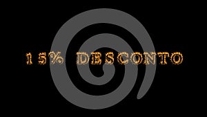 15% desconto fire text effect black background