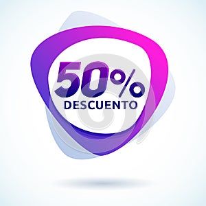 50% Descuento, 50% discount spanish text, Modern sale tag photo