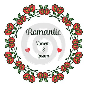 Design elegant of card romantic with red floral frame decoration background. Vector