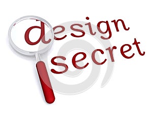 Design secrets with magnifiying glass