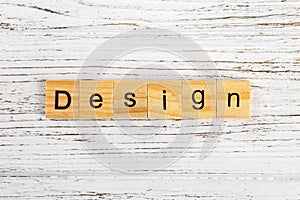 DESIGN word made with wooden blocks concept