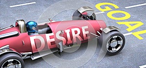 Desire helps reaching goals, pictured as a race car with a phrase Desire as a metaphor of Desire playing important role in getting