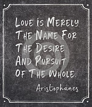 Desire and pursuit Aristophanes