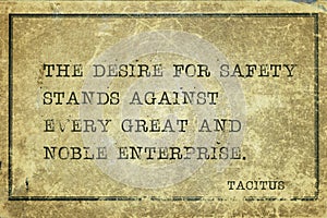 Desire for safety Tacitus