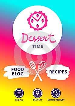 Dessert time. Concept template banner, poster, flyer for food bl