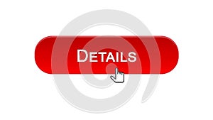 Details web interface button clicked with mouse cursor, red color, analysis