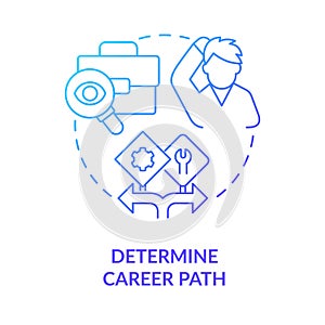 Determine career path blue gradient concept icon