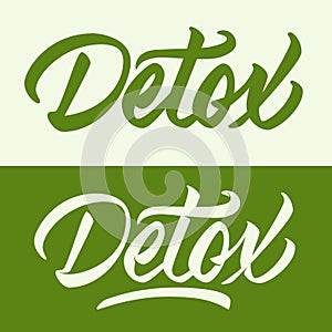 Detox. Calligraphic inscription set on different color background. Vector.