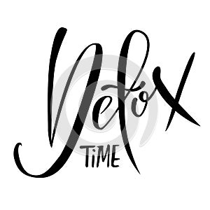 Detox time. Modern digita lettering. Typography banner. Vector illustration. photo