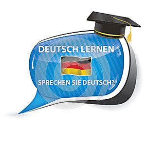 Deutch lernen. Sprechen sie Deutch? - German bubble speech photo