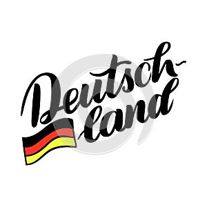 Deutschland hand drawn lettering with flag. Vector lettering illustration isolated on white. Template for Traditional