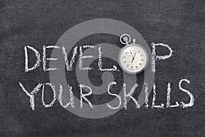 Develop skills