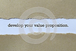 Develop your value proposition on white paper