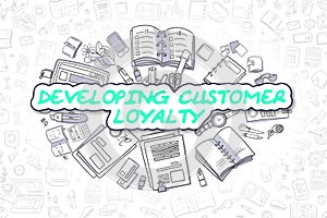 Developing Customer Loyalty - Business Concept.