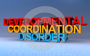 developmental coordination disorder on blue