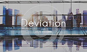 Deviation Innovate Changes Development Improvement Concept photo
