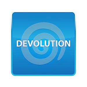 Devolution shiny blue square button photo