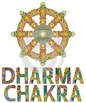 Dharma Wheel or dharmachakra, theach and walk to the path of Nirvana