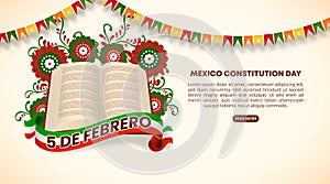 Dia de la constitucion de Mexico or Mexico Constitution Day background with the Mexican constitution and ornaments photo