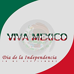 Dia de la independencia de mexico, viva mexico, mexico\'s independence day. photo