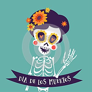 Dia de Los Muertos greeting card, invitation. Mexican Day of the Dead. Skeleton woman with flowers and ribbon banner