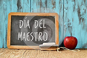 Dia del maestro, teachers day in Spanish