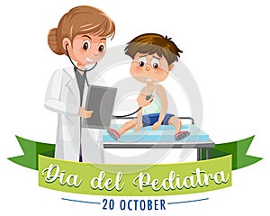 Dia del Pediatra text with cartoon character photo