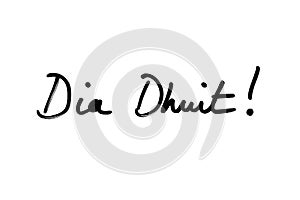 Dia Dhuit