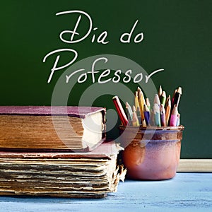 Dia do professor, teachers day in Portuguese