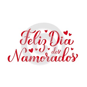 Dia Dos Namorados calligraphy hand lettering. Happy Valentines Day in Portuguese. Brazilian holiday on June 12. Vector