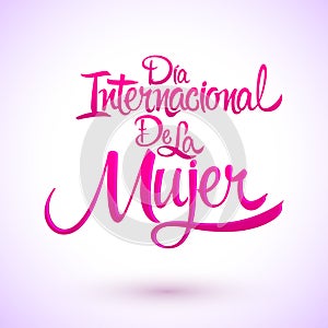 Dia internacional de la Mujer, Spanish translation: International womens day photo