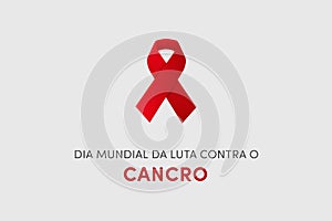 Dia Mundial da Luta contra o Cancro. Translation: World Cancer Day, on february 4 photo
