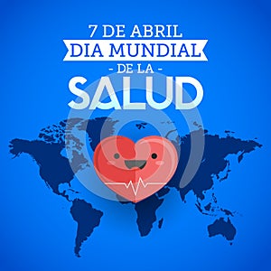 Dia mundial de la Salud - World health day april 7 spanish text