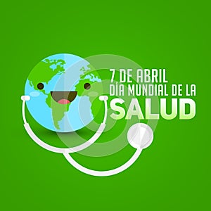 Dia mundial de la Salud - World health day april 7 spanish text photo