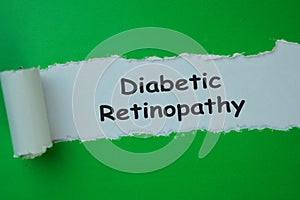 Diabetic Retinopathy Text written in torn paper. Medical concept photo