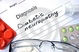 Diagnosis Diabetic neuropathy and tablets.