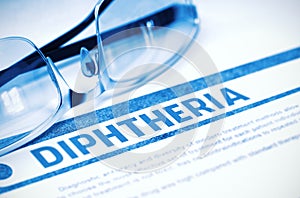 Diagnosis - Diphtheria. Medical Concept. 3D Illustration. photo