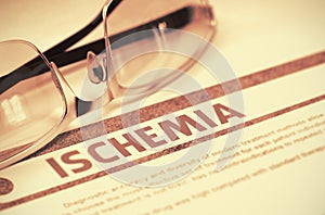 Diagnosis - Ischemia. Medicine Concept. 3D Illustration. photo