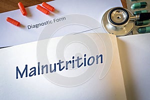 Diagnosis malnutrition written in the diagnostic