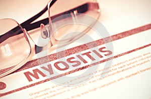 Diagnosis - Myositis. Medical Concept. 3D Illustration. photo