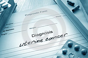 Diagnostic form with diagnosis uterine cancer.