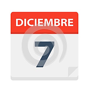 Diciembre 7 - Calendar Icon - December 7. Vector illustration of Spanish Calendar Leaf photo